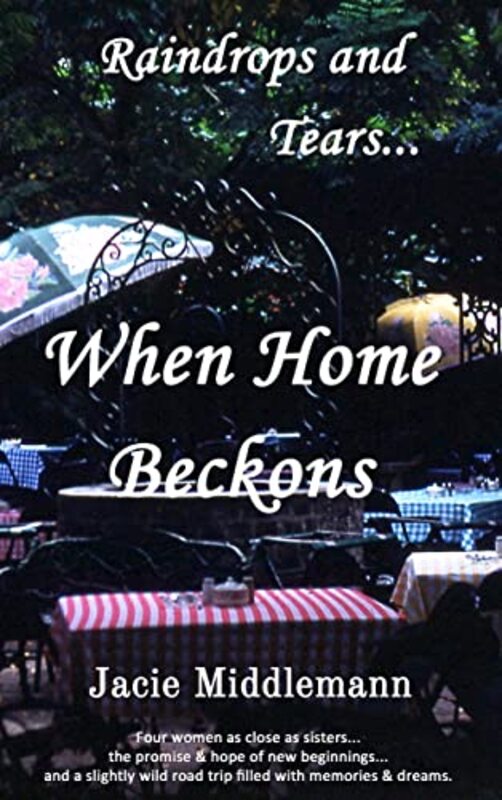 Book cover for "When Home Beckons" by Jacie Middlemann
