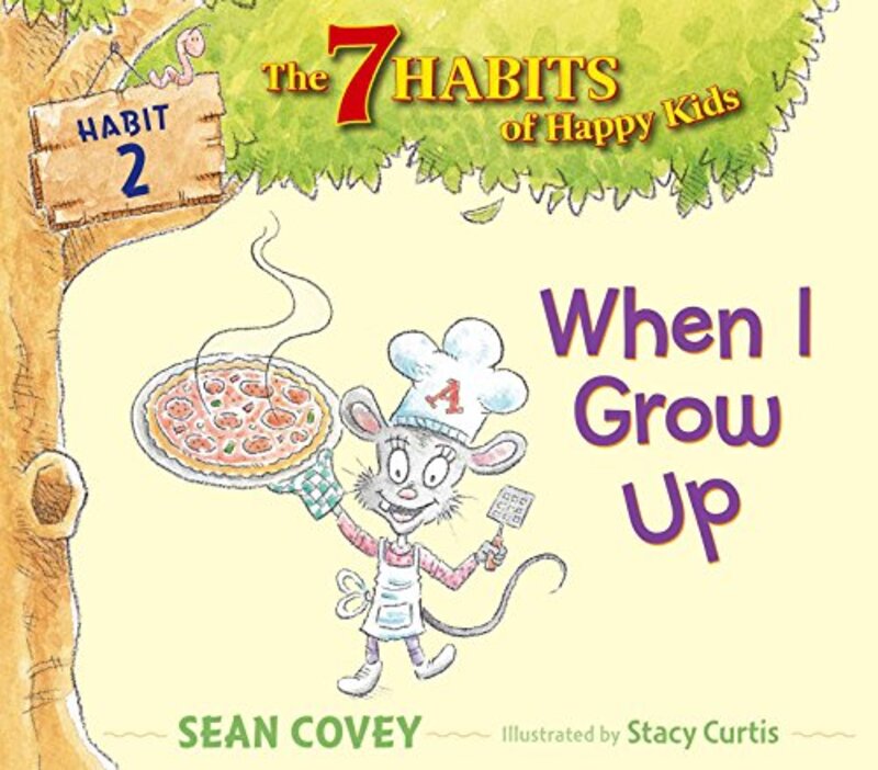 Book cover for "When I Grow Up" by Sean Covey