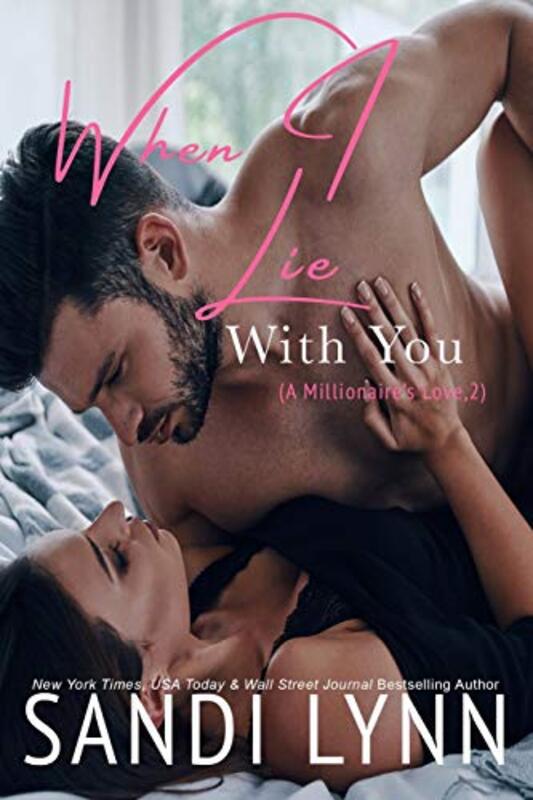 Book cover for "When I Lie with You" by Sandi Lynn