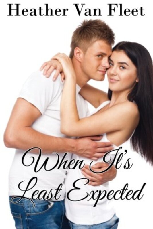 Book cover for "When It's Least Expected" by Heather Van Fleet