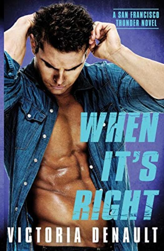 Book cover for "When It's Right" by Victoria Denault