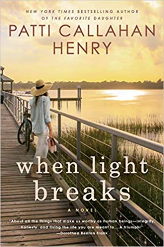 Book cover for "When Light Breaks" by Patti Callahan Henry