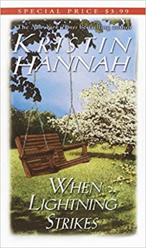 Book cover for "When Lightning Strikes" by Kristin Hannah
