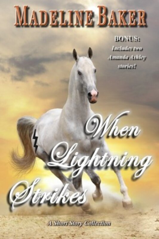 Book cover for "When Lightning Strikes" by Madeline Baker