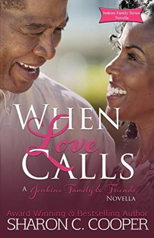 Book cover for "When Love Calls" by Sharon C Cooper