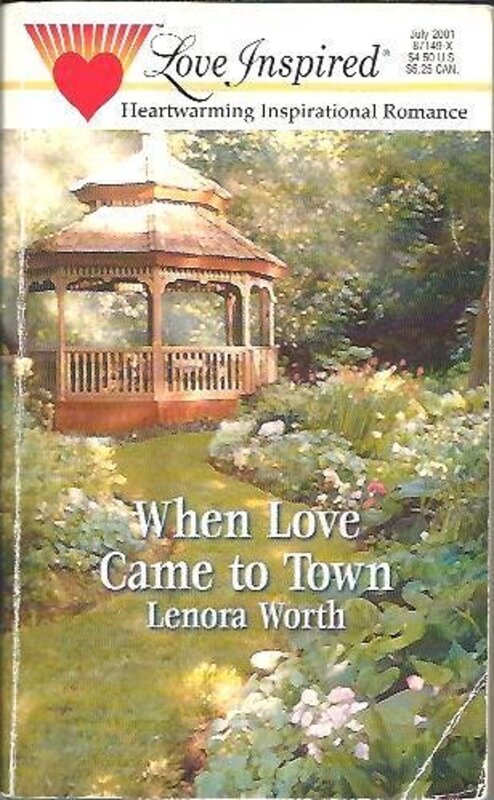 Book cover for "When Love Came to Town" by Lenora Worth