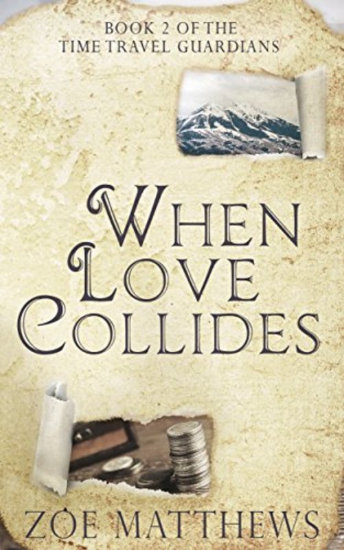 Book cover for "When Love Collides" by Zoe Matthews