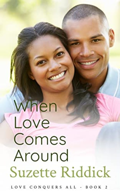 Book cover for "When Love Comes Around" by Suzette Riddick