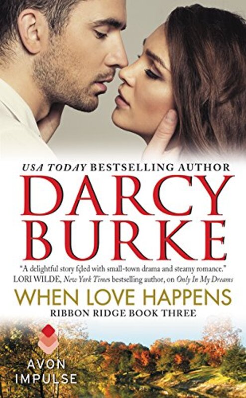Book cover for "When Love Happens" by Darcy Burke
