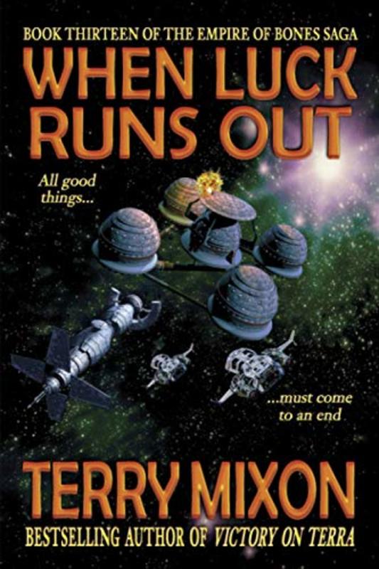 Book cover for "When Luck Runs Out" by Terry Mixon