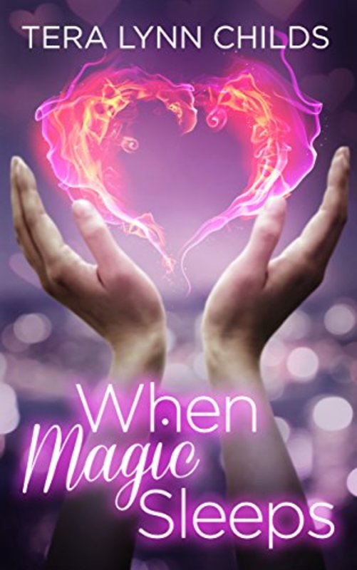 Book cover for "When Magic Sleeps" by Tera Lynn Childs