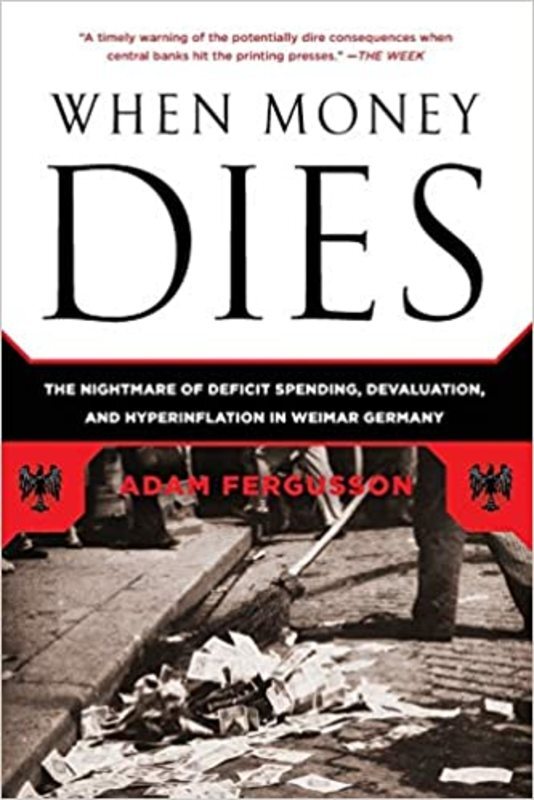 Book cover for "When Money Dies" by Adam Fergusson
