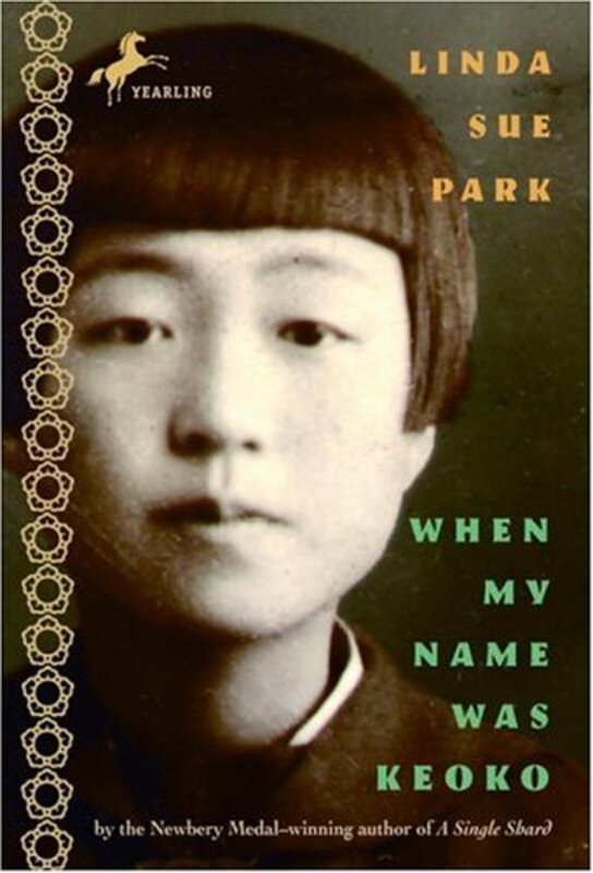 Book cover for "When My Name Was Keoko" by Linda Sue Park