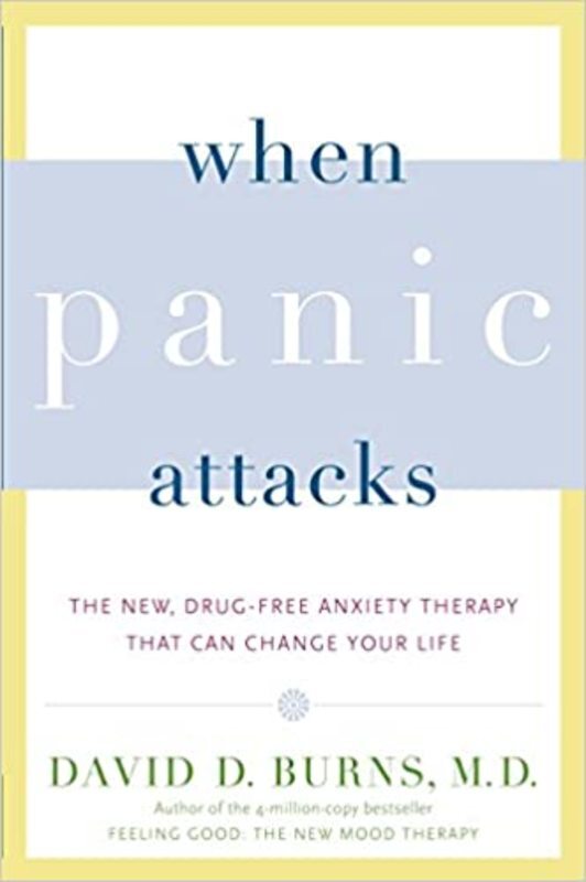 Book cover for "When Panic Attacks" by David D. Burns