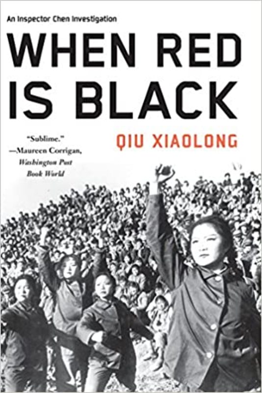 Book cover for "When Red is Black" by Qiu Xiaolong