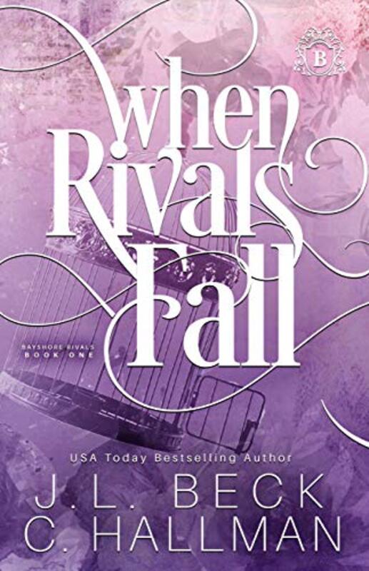 Book cover for "When Rivals Fall" by JL Beck