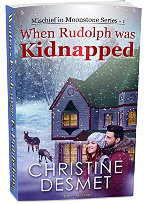 Book cover for "When Rudolph was Kidnapped" by Christine DeSmet