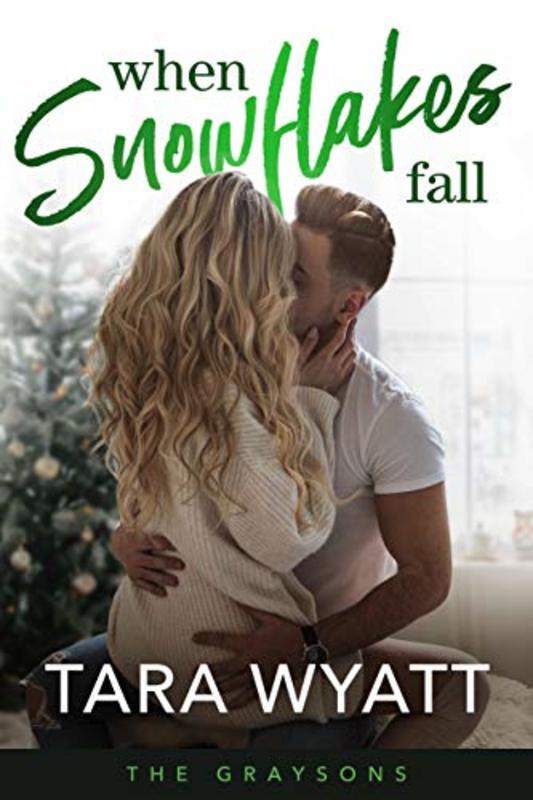 Book cover for "When Snowflakes Fall" by Tara Wyatt