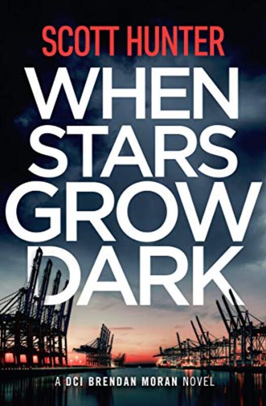 Book cover for "When Stars Grow Dark" by Scott Hunter