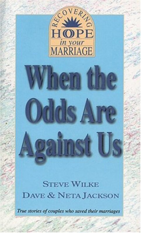 Book cover for "When The Odds Are Against Us" by Neta Jackson