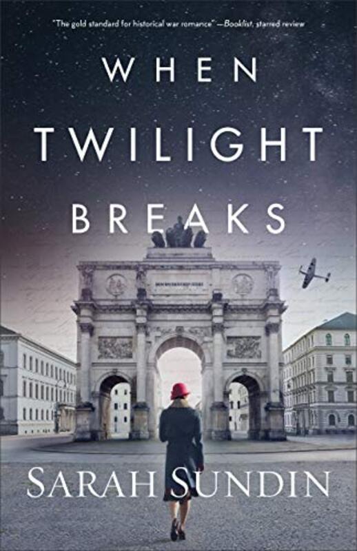 Book cover for "When Twilight Breaks" by Sarah Sundin