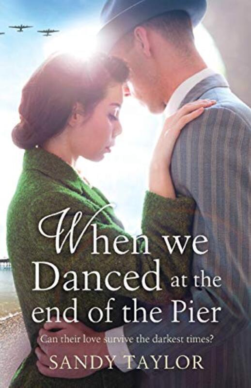Book cover for "When We Danced at the End of the Pier" by Sandy Taylor