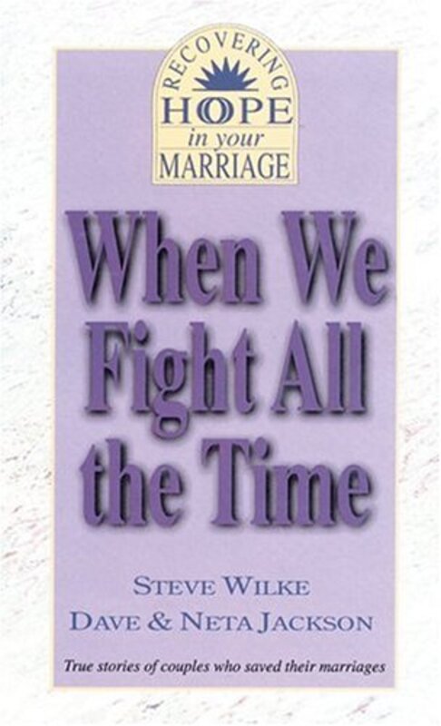 Book cover for "When We Fight All the Time" by Neta Jackson