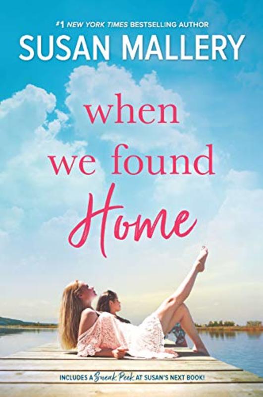 Book cover for "When We Found Home" by Susan Mallery