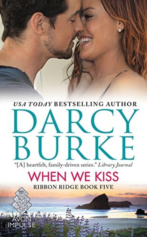 Book cover for "When We Kiss" by Darcy Burke