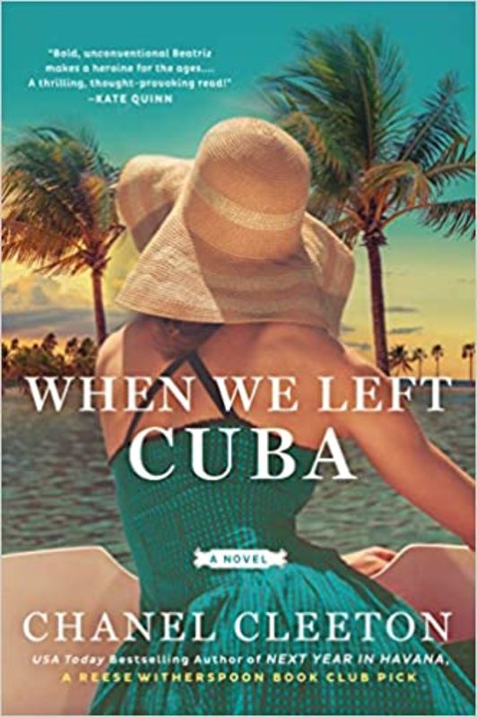 Book cover for "When We Left Cuba" by Chanel Cleeton