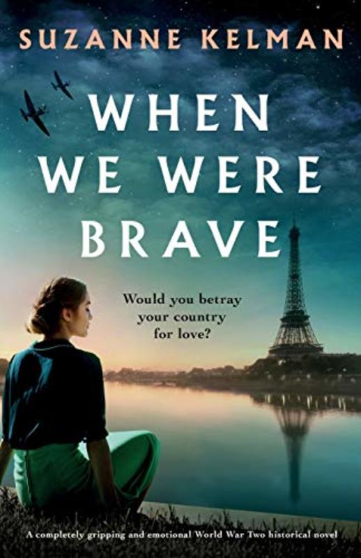 Book cover for "When We Were Brave" by Suzanne Kelman