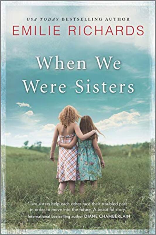 Book cover for "When We Were Sisters" by Emilie Richards