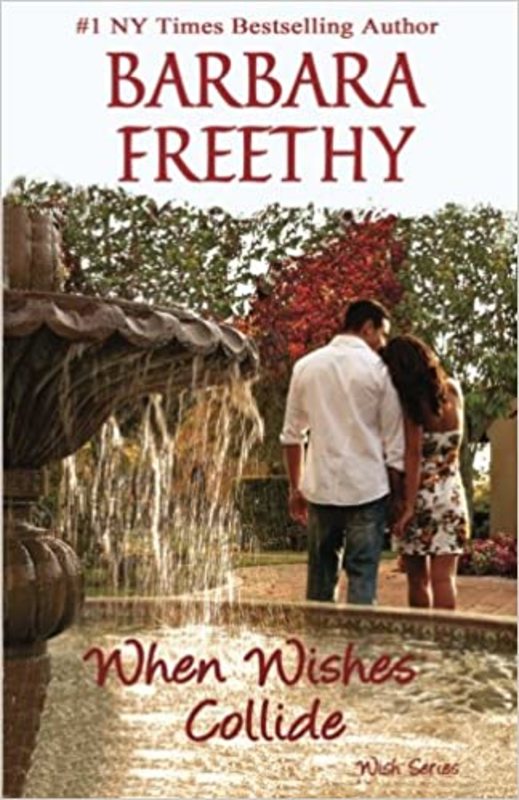 Book cover for "When Wishes Collide" by Barbara Freethy