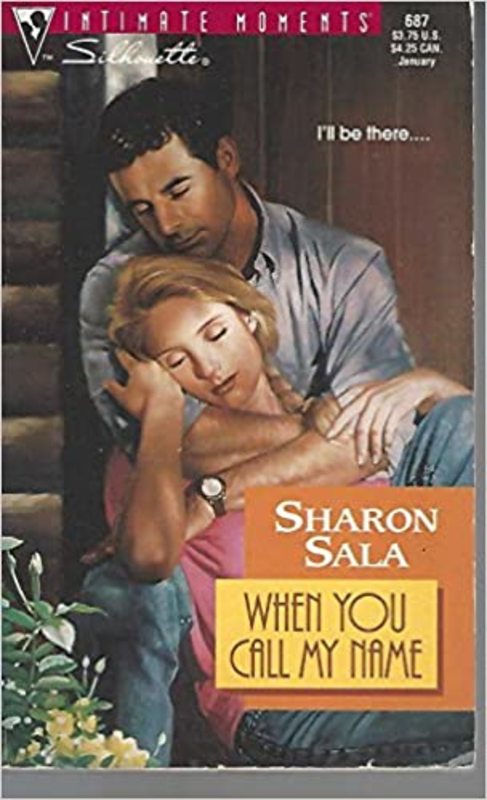 Book cover for "When You Call My Name" by Sharon Sala