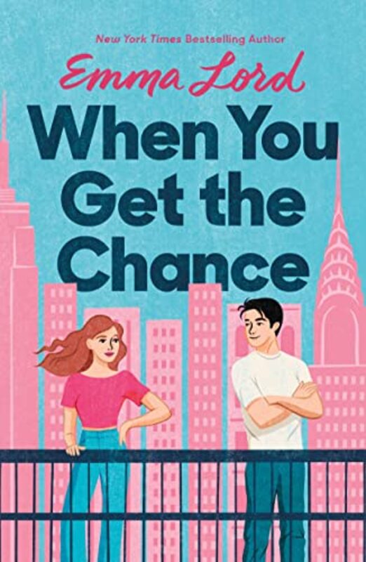 Book cover for "When You Get the Chance" by Emma Lord