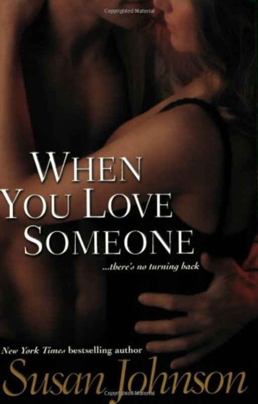 Book cover for "When You Love Someone" by Susan Johnson