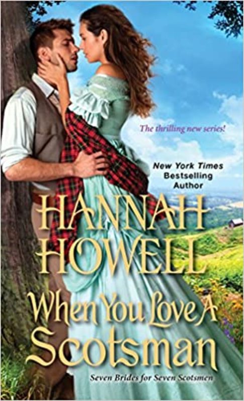 Book cover for "When You Love a Scotsman" by Hannah Howell
