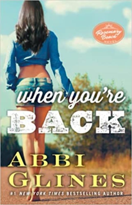 Book cover for "When You're Back" by Abbi Glines