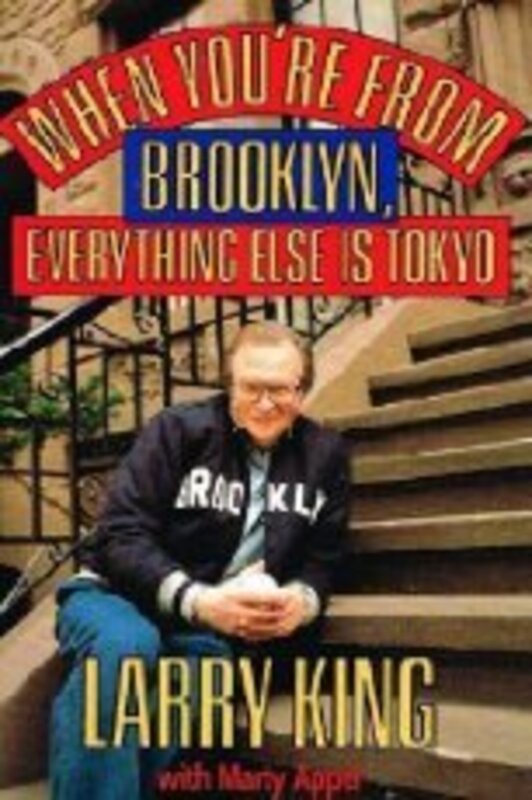 Book cover for "When You're from Brooklyn, Everything Else Is Tokyo"