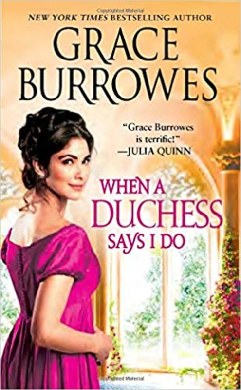 Book cover for "When a Duchess Says I Do" by Grace Burrowes