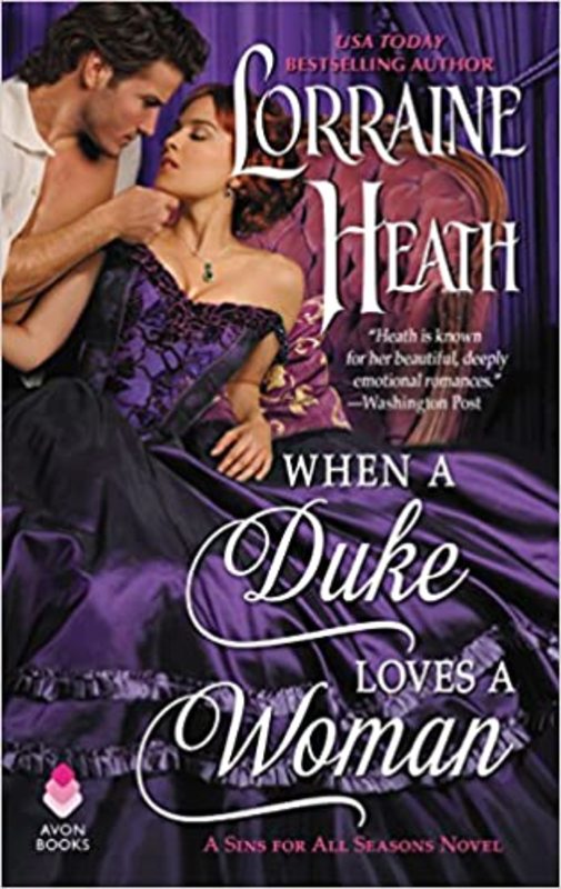 Book cover for "When a Duke Loves a Woman" by Lorraine Heath