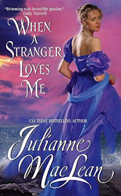 Book cover for "When a Stranger Loves Me" by Julianne MacLean