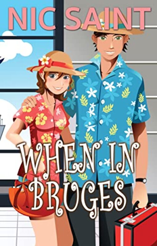 Book cover for "When in Bruges" by Nic Saint
