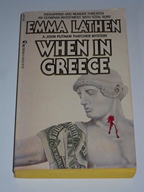 Book cover for "When in Greece" by Emma Lathen
