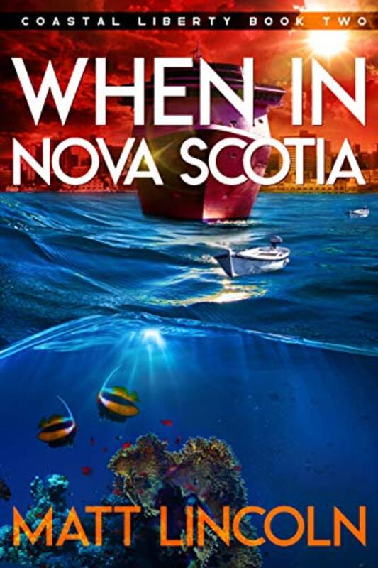 Book cover for "When in Nova Scotia" by Matt Lincoln
