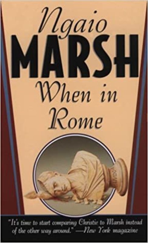 Book cover for "When in Rome" by Ngaio Marsh