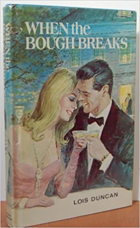 Book cover for "When the Bough Breaks" by Lois Duncan