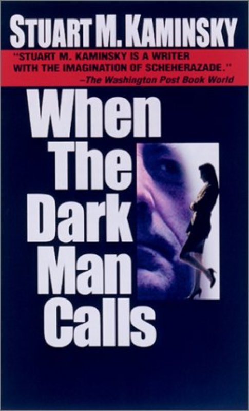 Book cover for "When the Dark Man Calls" by Stuart M Kaminsky