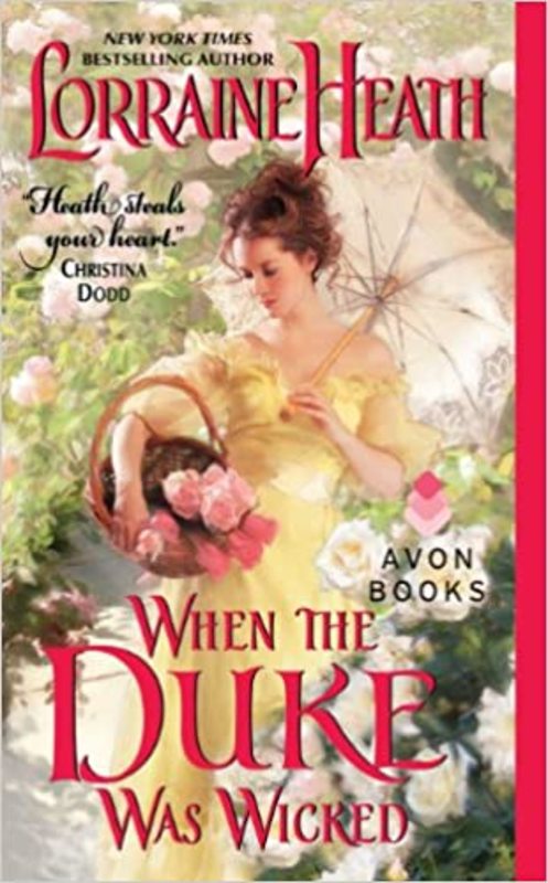 Book cover for "When the Duke Was Wicked" by Lorraine Heath
