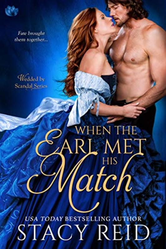Book cover for "When the Earl Met His Match" by Stacy Reid